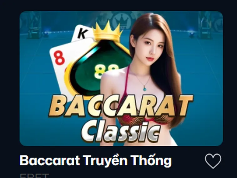Baccarat Truyền Thống Tại Vaobet Trò Chơi Đỉnh Cao Cho Các Tín Đồ Cá Cược